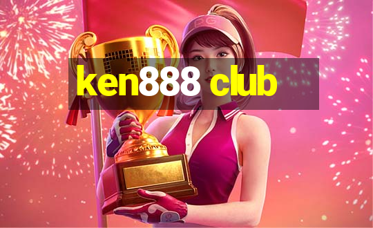 ken888 club