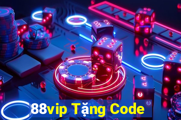 88vip Tặng Code