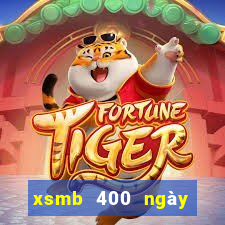 xsmb 400 ngày gần nhất