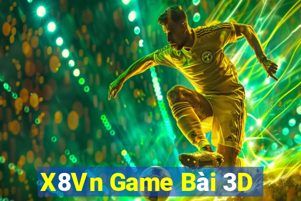 X8Vn Game Bài 3D