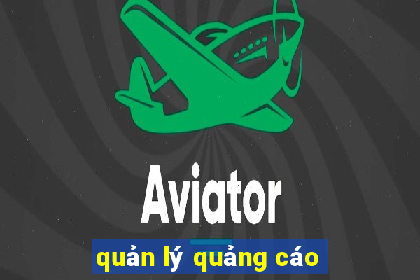 quản lý quảng cáo