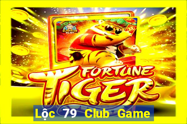 Lộc 79 Club Game Bài Nạp Sms