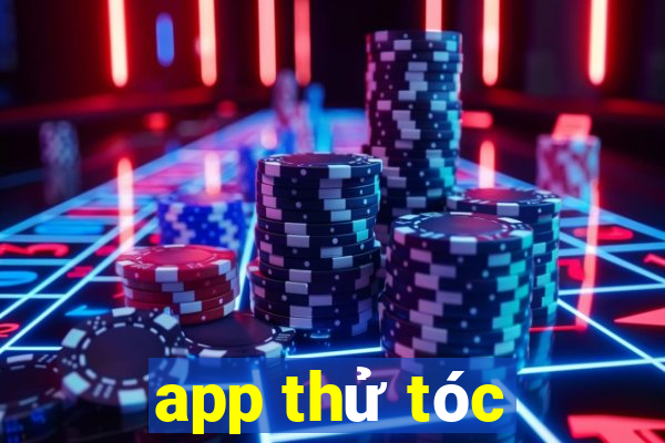 app thử tóc