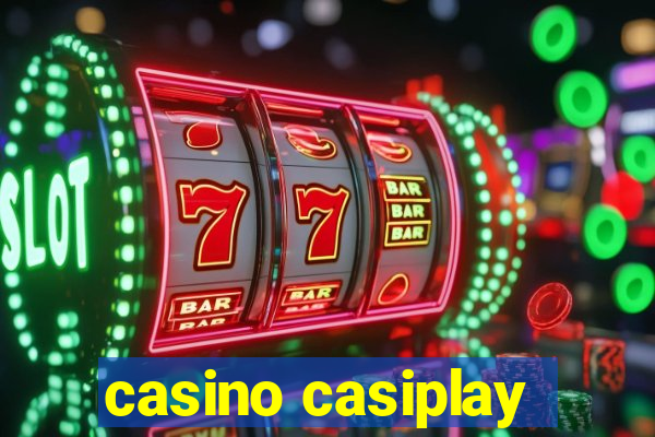 casino casiplay