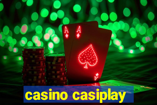 casino casiplay