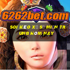 soi kèo xổ số miền trung hôm nay