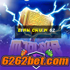 bình chuẩn 62