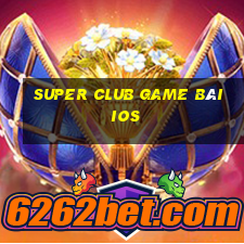 Super Club Game Bài Ios