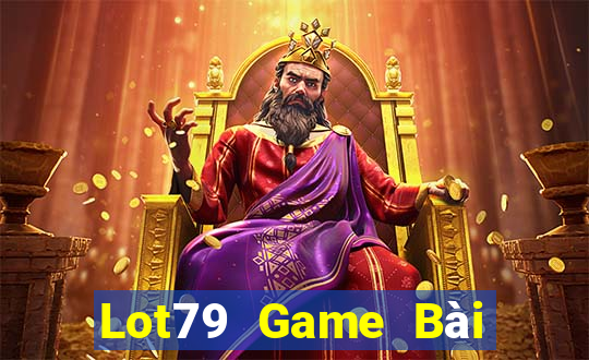 Lot79 Game Bài Online Chơi Cùng Bạn Bè