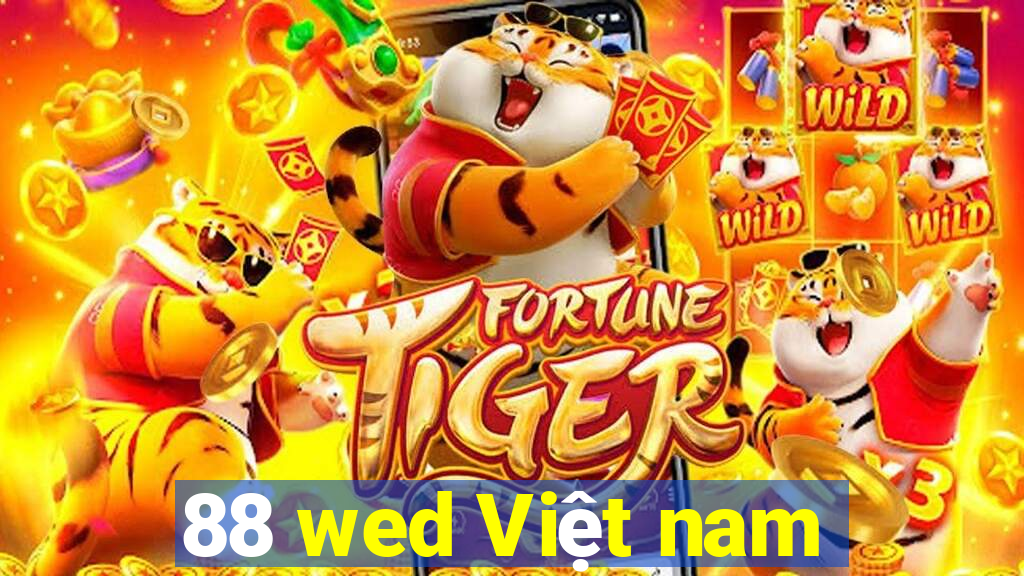 88 wed Việt nam