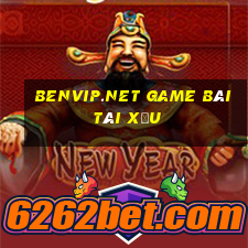 Benvip.Net Game Bài Tài Xỉu