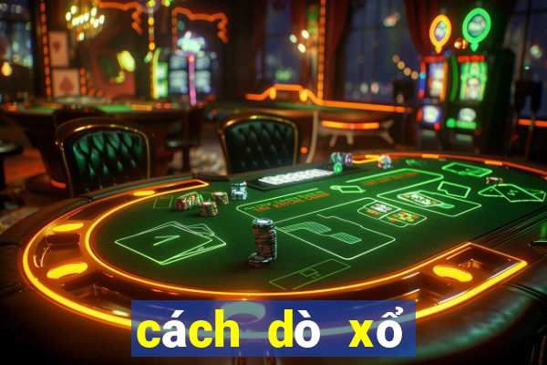 cách dò xổ số mega