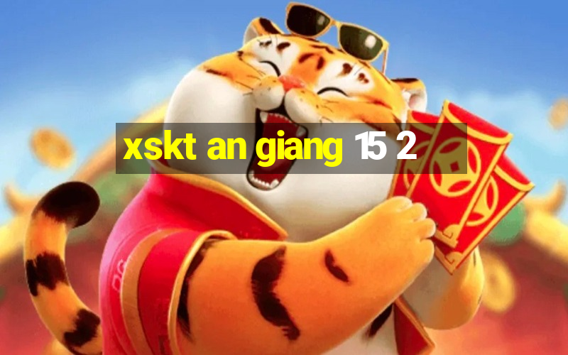 xskt an giang 15 2