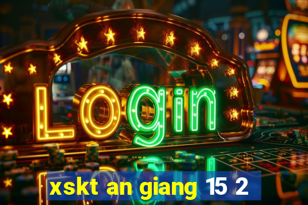 xskt an giang 15 2