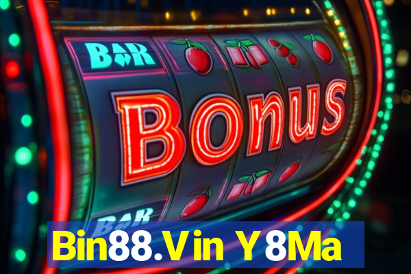 Bin88.Vin Y8Ma