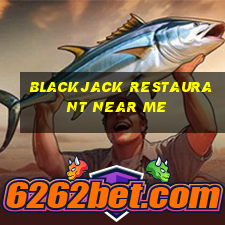 blackjack restaurant near me