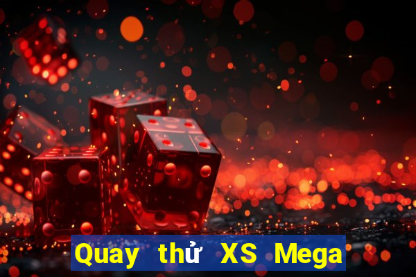 Quay thử XS Mega 6 45 Thứ 3