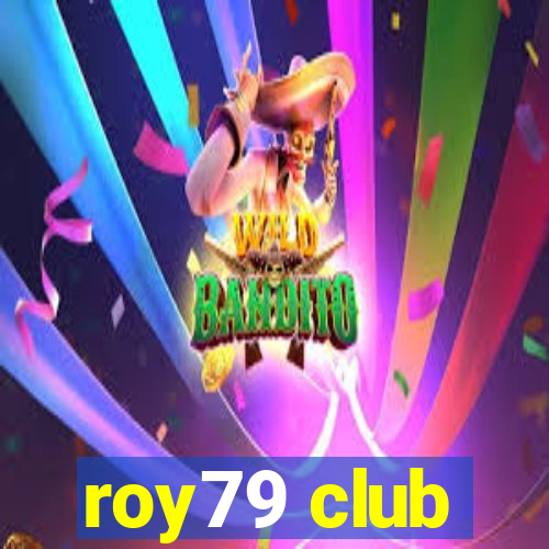 roy79 club