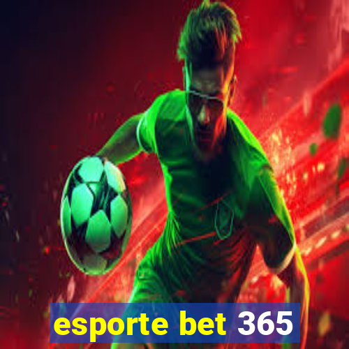 esporte bet 365