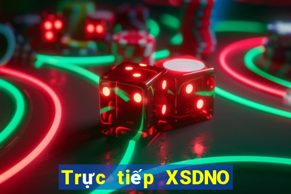 Trực tiếp XSDNO ngày 21