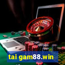 tai gam88.win