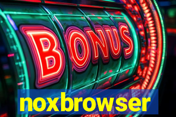 noxbrowser