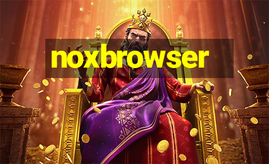 noxbrowser