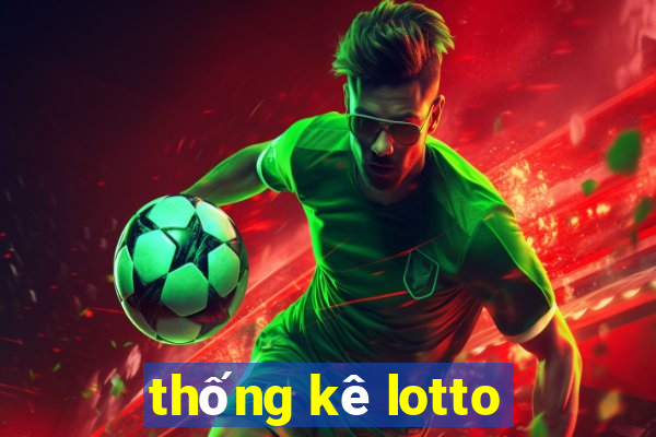 thống kê lotto