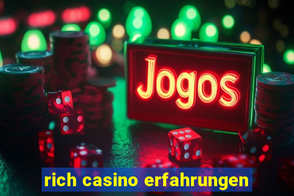 rich casino erfahrungen