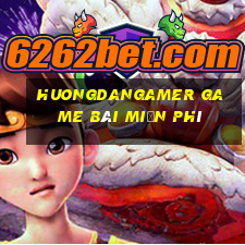 Huongdangamer Game Bài Miễn Phí