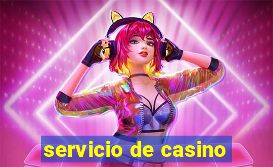 servicio de casino