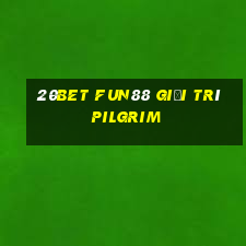 20bet Fun88 giải trí Pilgrim