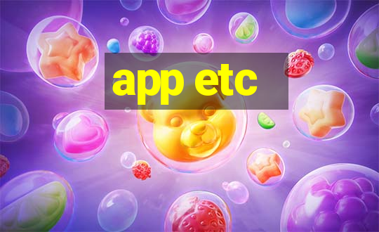 app etc