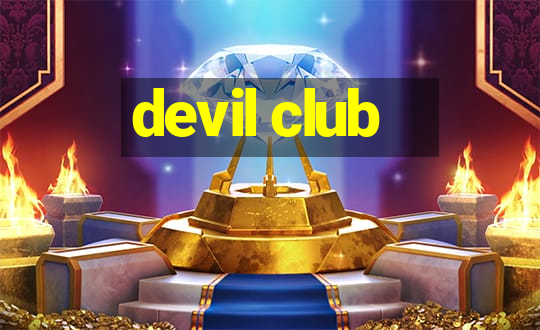 devil club