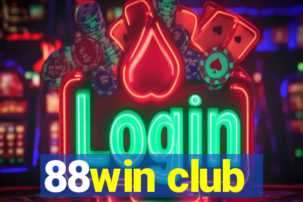 88win club