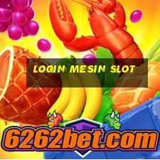 login mesin slot