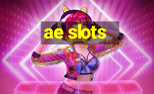 ae slots