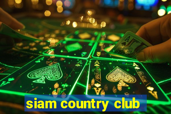 siam country club