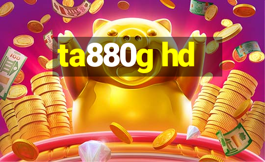 ta880g hd