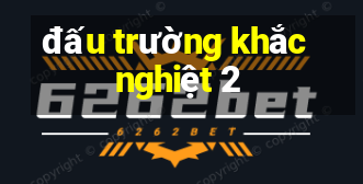 đấu trường khắc nghiệt 2