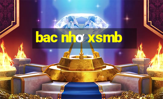 bac nhơ xsmb