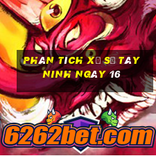 Phân tích Xổ Số Tây Ninh ngày 16