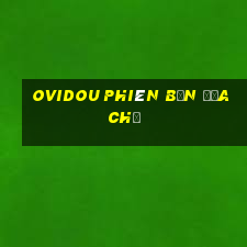 Ovidou phiên bản địa chủ