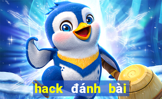 hack đánh bài tiến lên offline