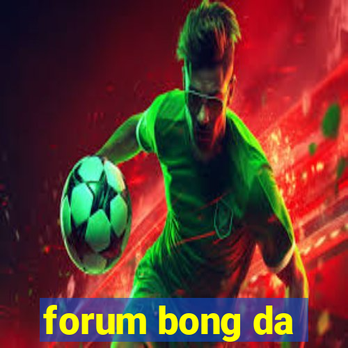 forum bong da