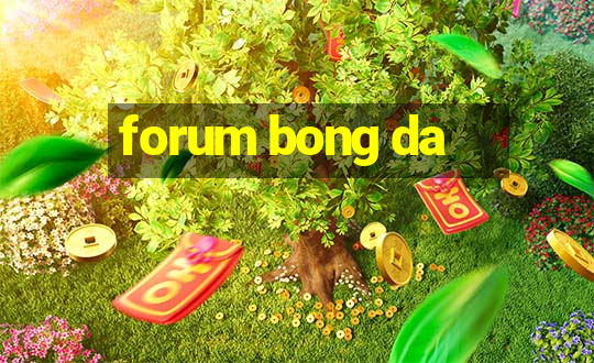 forum bong da