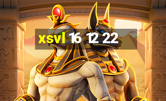 xsvl 16 12 22