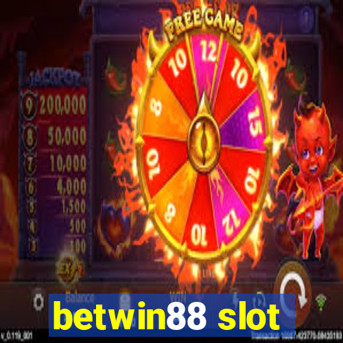 betwin88 slot