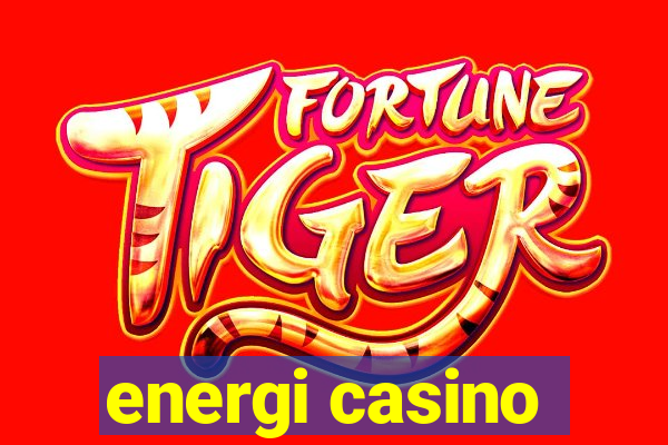 energi casino