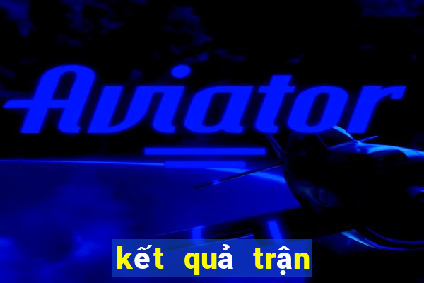 kết quả trận hà lan hôm nay